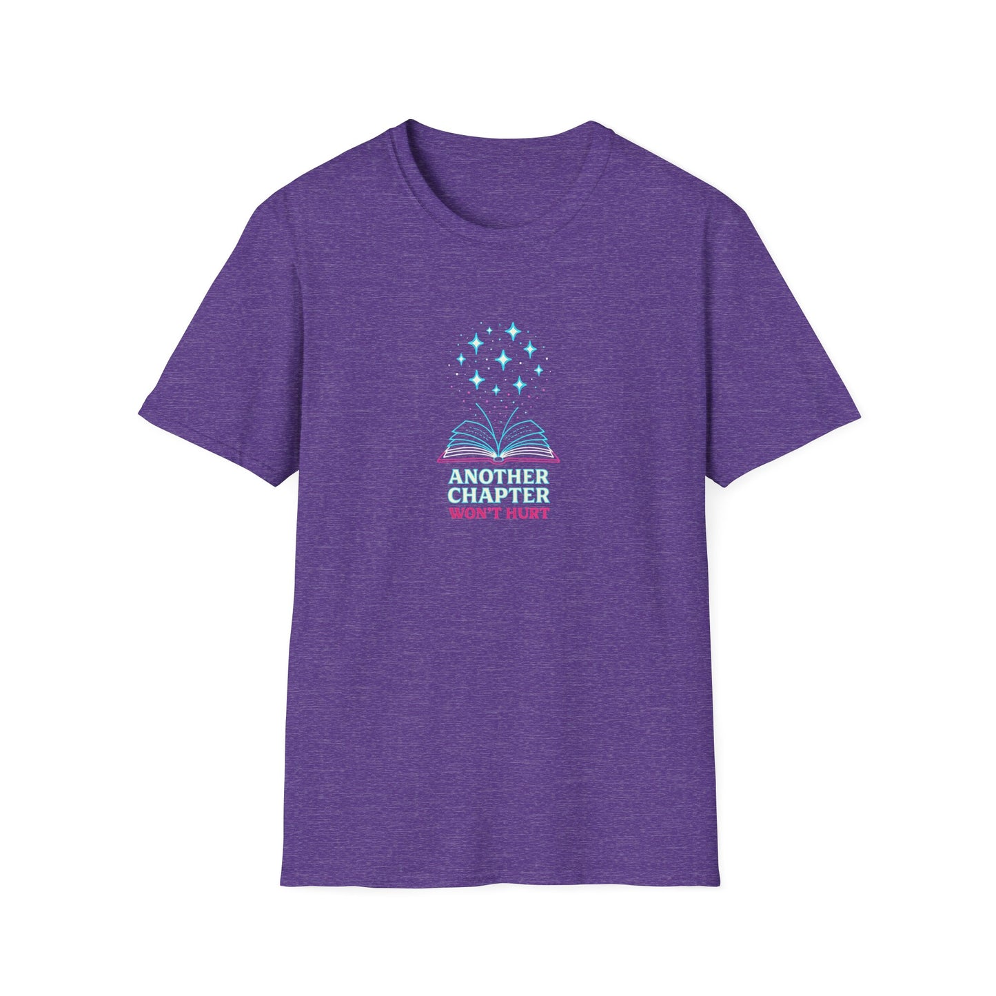 Another Chapter Won't Hurt T-Shirt