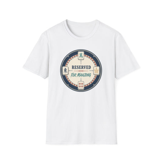 Reserved for Mahjong T-Shirt