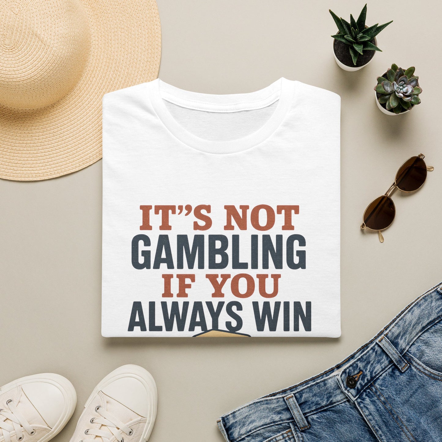 It's Not Gambling If You Always Win
