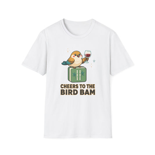 Cheers to the Bird Bam T-Shirt