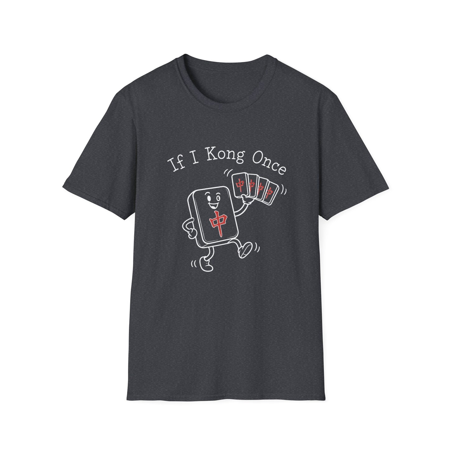 If I Kong Once T-Shirt