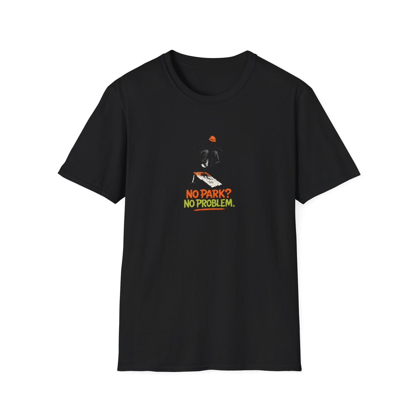 No Park No Problem T-Shirt