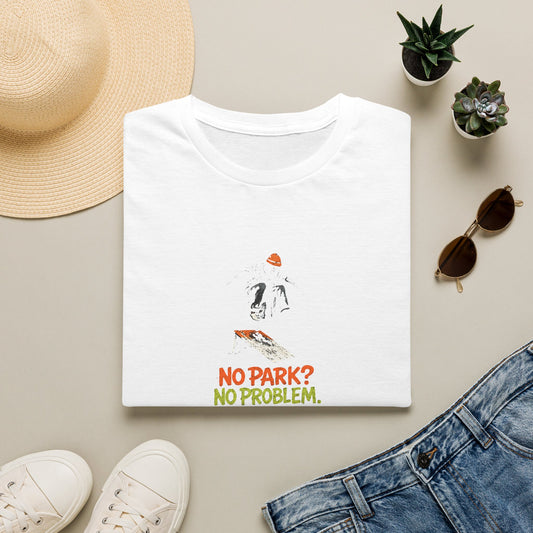 No Park No Problem T-Shirt