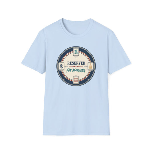 Reserved for Mahjong T-Shirt