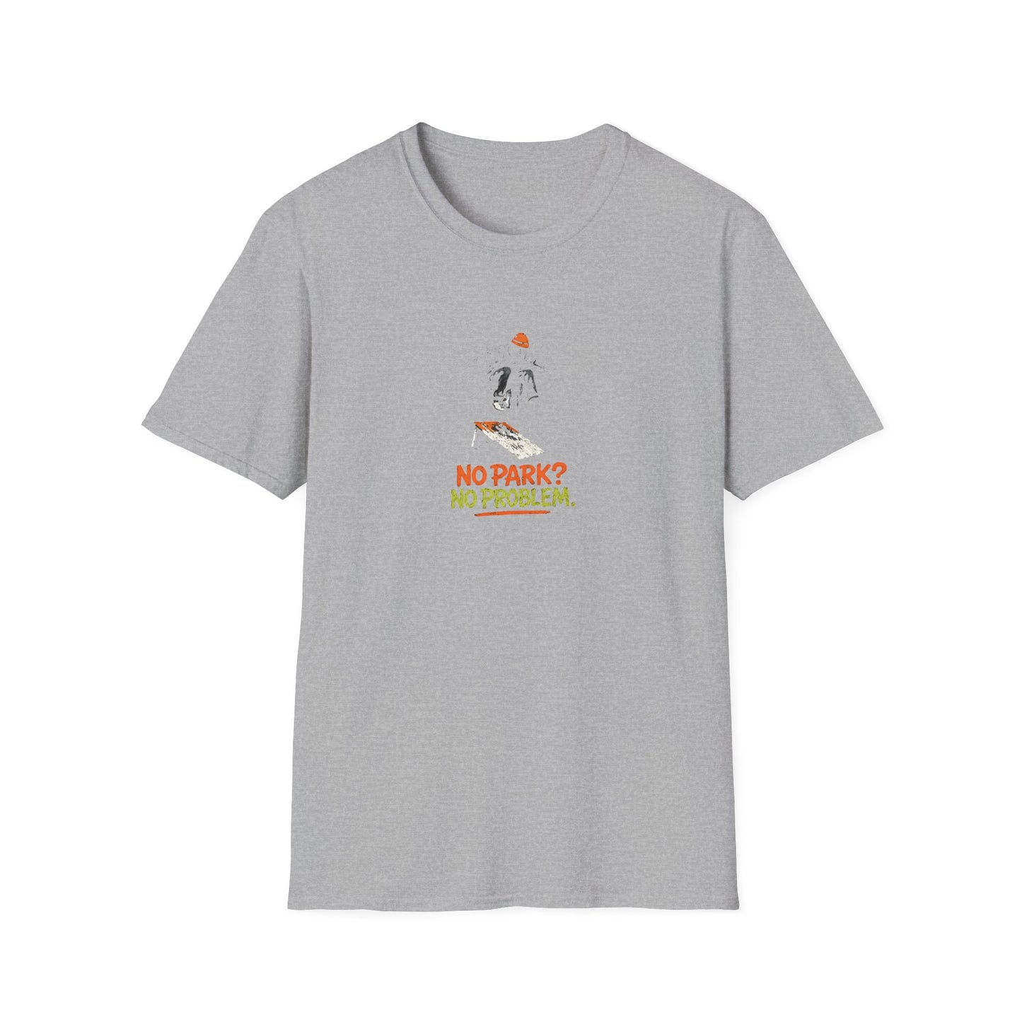 No Park No Problem T-Shirt