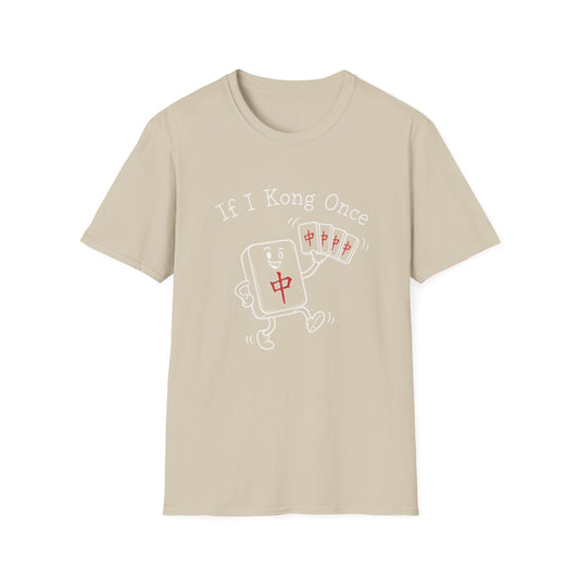 If I Kong Once T-Shirt